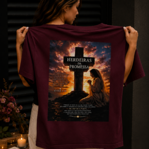 Camiseta Oversized Feminina Cristã - Herdeiras da Promessa – Ester 4:14