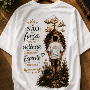 Camiseta Oversized Masculina Cristã - Não por Força, Mas pelo Meu Espírito – Zacarias 4:6