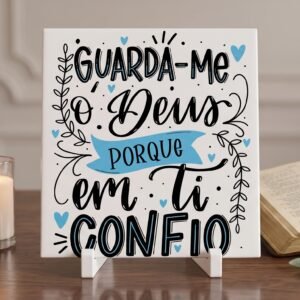Azulejo Cristão Decorativo “Guarda-me, Ó Deus” – 20x20cm com Suporte